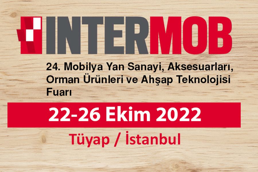 İntermob Mobilya ve Ahşap Teknolojisi Fuarı'na Katılıyoruz